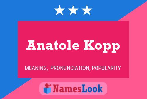 Anatole Kopp 名字海报