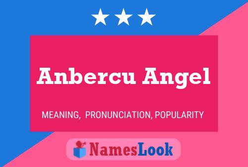 Anbercu Angel 名字海报