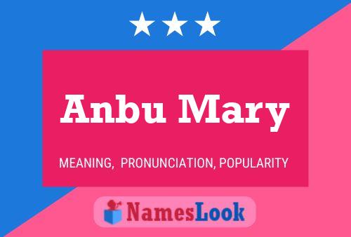 Anbu Mary 名字海报