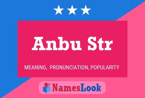 Anbu Str 名字海报