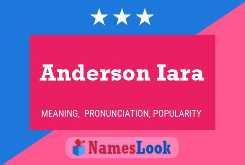 Anderson Iara 名字海报