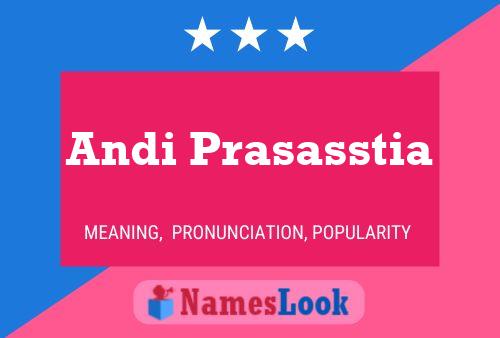 Andi Prasasstia 名字海报