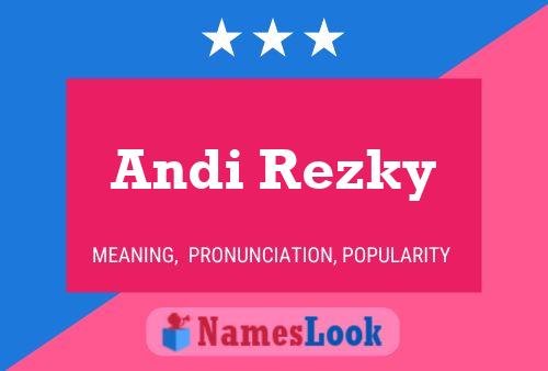 Andi Rezky 名字海报