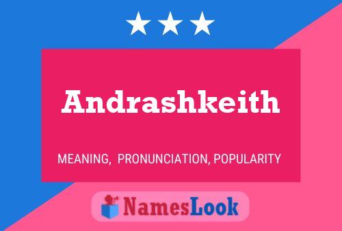 Andrashkeith 名字海报