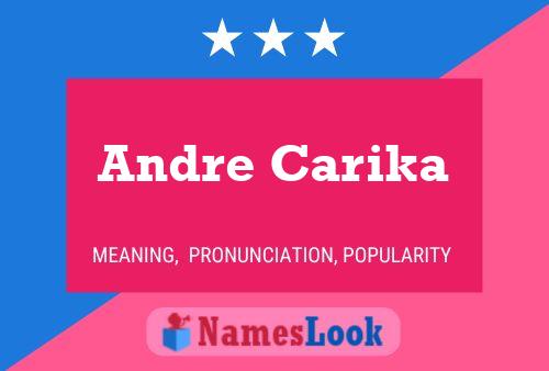 Andre Carika 名字海报