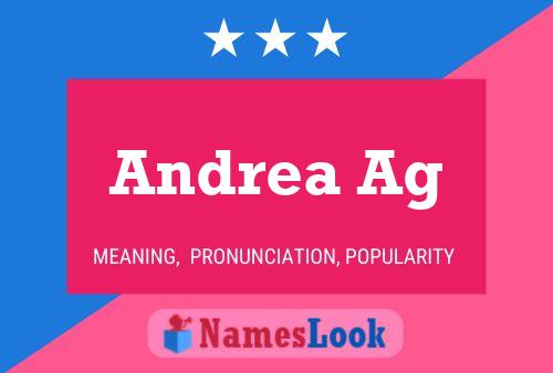 Andrea Ag 名字海报