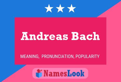 Andreas Bach 名字海报