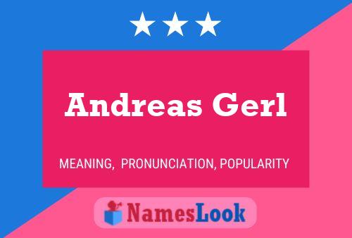 Andreas Gerl 名字海报