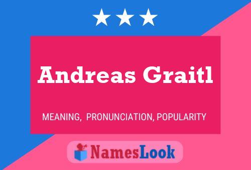 Andreas Graitl 名字海报