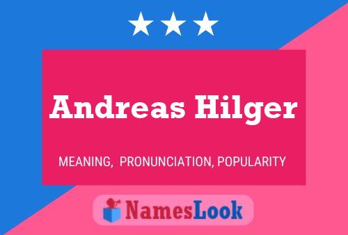 Andreas Hilger 名字海报