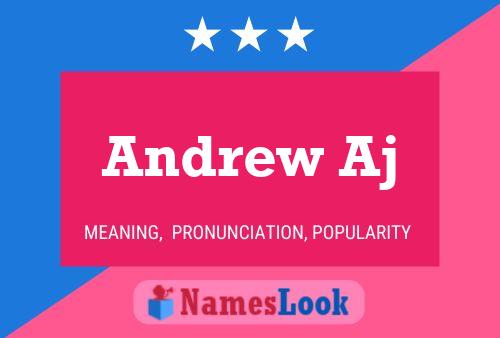 Andrew Aj 名字海报