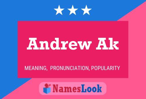 Andrew Ak 名字海报