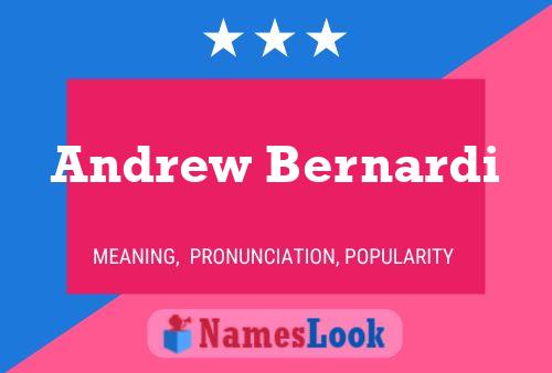 Andrew Bernardi 名字海报