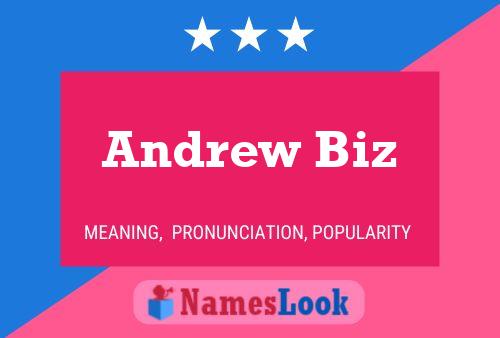 Andrew Biz 名字海报