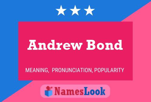 Andrew Bond 名字海报