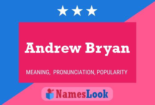 Andrew Bryan 名字海报