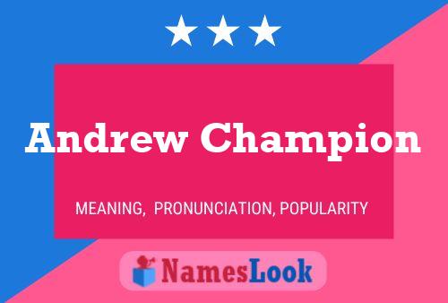 Andrew Champion 名字海报