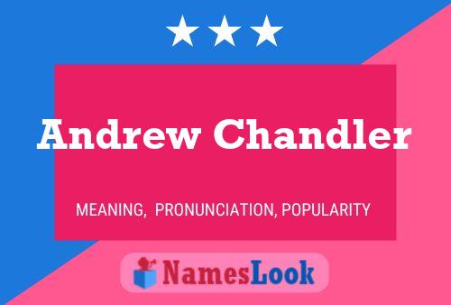 Andrew Chandler 名字海报