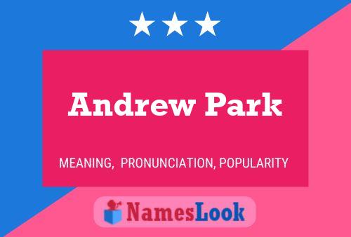 Andrew Park 名字海报