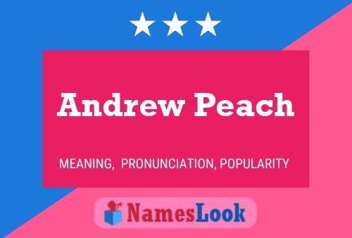 Andrew Peach 名字海报