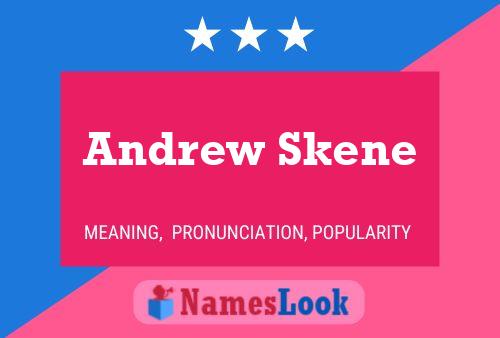 Andrew Skene 名字海报