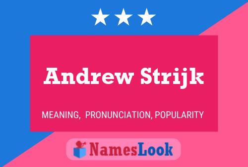 Andrew Strijk 名字海报