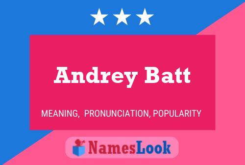 Andrey Batt 名字海报