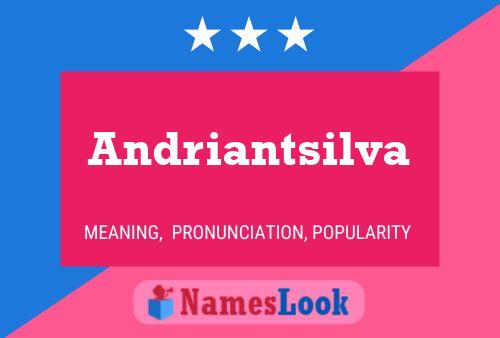 Andriantsilva 名字海报