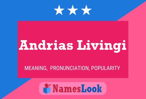 Andrias Livingi 名字海报