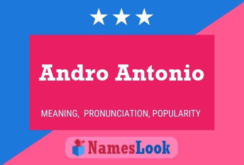 Andro Antonio 名字海报