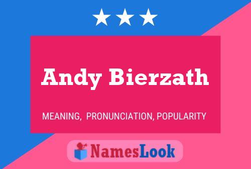 Andy Bierzath 名字海报