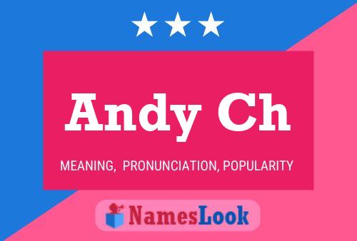 Andy Ch 名字海报