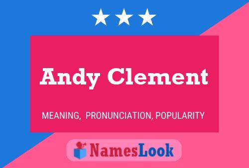 Andy Clement 名字海报