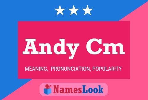 Andy Cm 名字海报