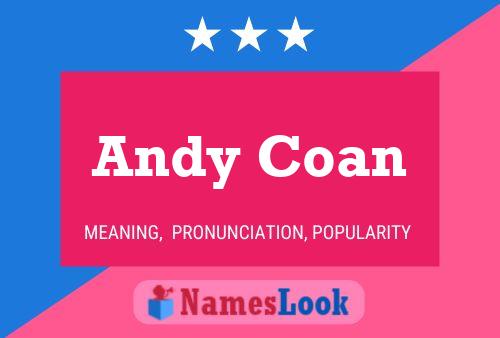 Andy Coan 名字海报