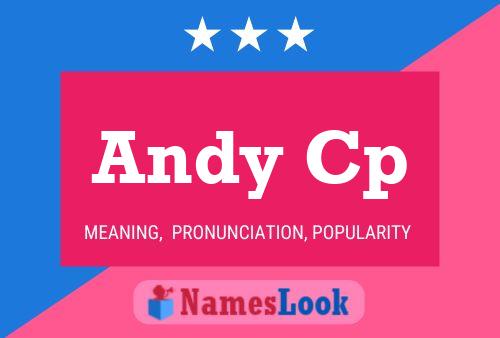 Andy Cp 名字海报