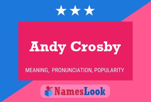 Andy Crosby 名字海报