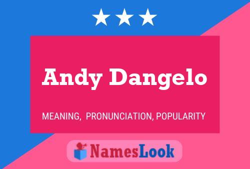 Andy Dangelo 名字海报