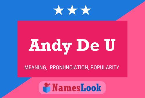 Andy De U 名字海报