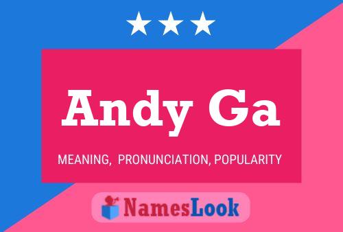 Andy Ga 名字海报