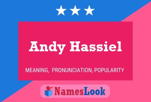 Andy Hassiel 名字海报