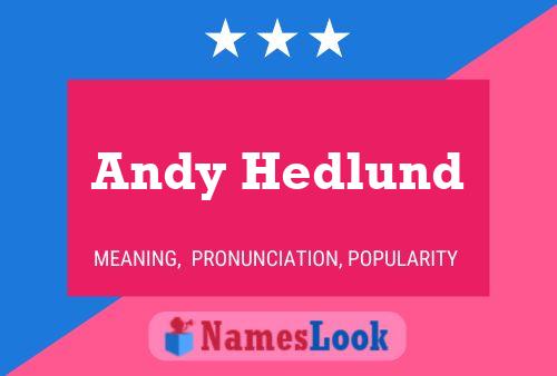 Andy Hedlund 名字海报