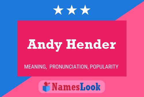 Andy Hender 名字海报