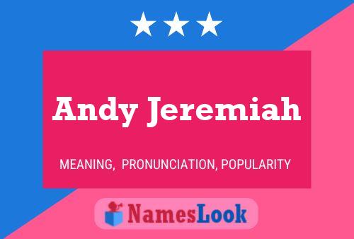 Andy Jeremiah 名字海报