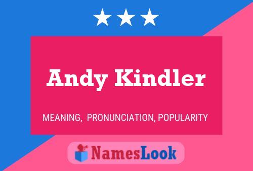 Andy Kindler 名字海报