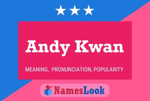 Andy Kwan 名字海报