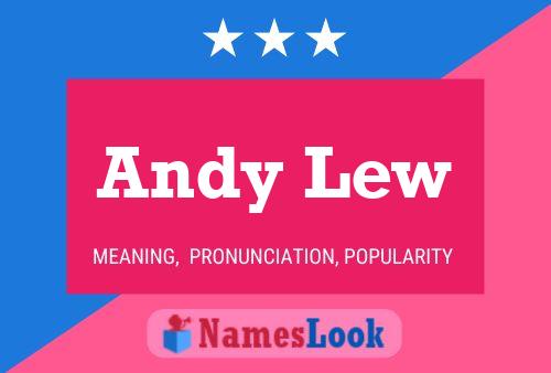 Andy Lew 名字海报