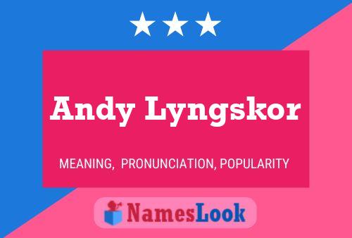 Andy Lyngskor 名字海报