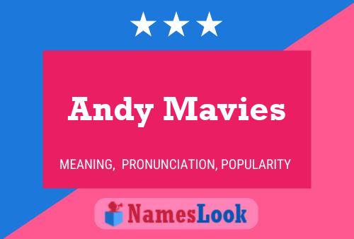 Andy Mavies 名字海报