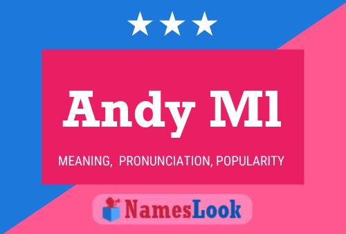 Andy Ml 名字海报